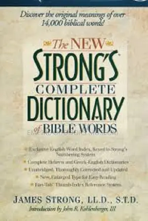 The New Strong's Complete Dictionary of Bible Words