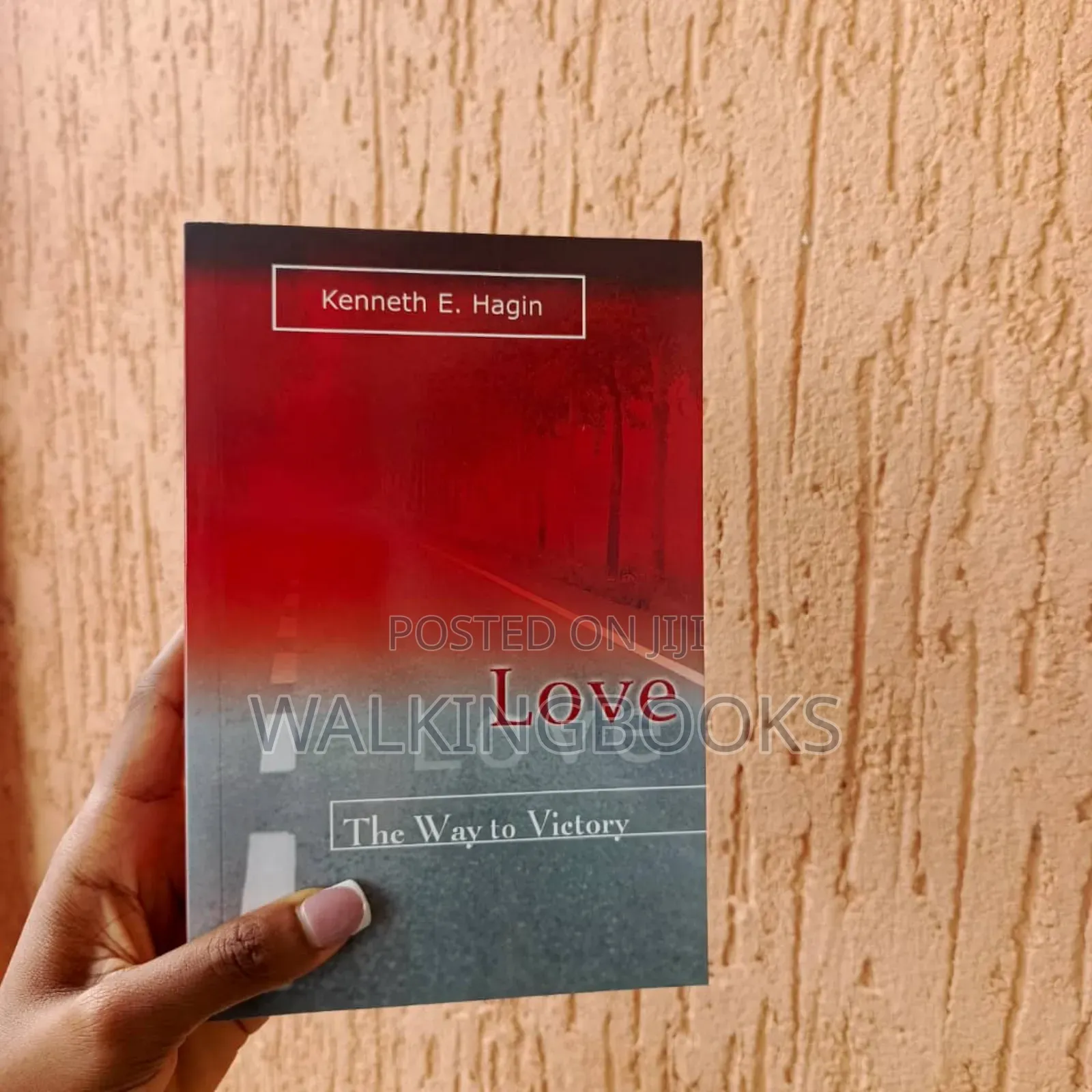 Love: The Way To Victory