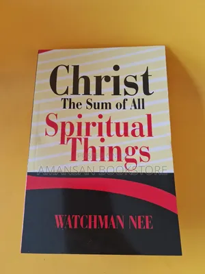 Christ the Sum of All Spiritual Things