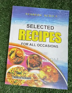 Tesbede Series: Selected Recipes for All Occasions