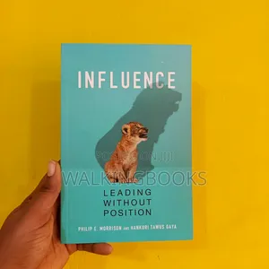 Influence:Leading Without Position