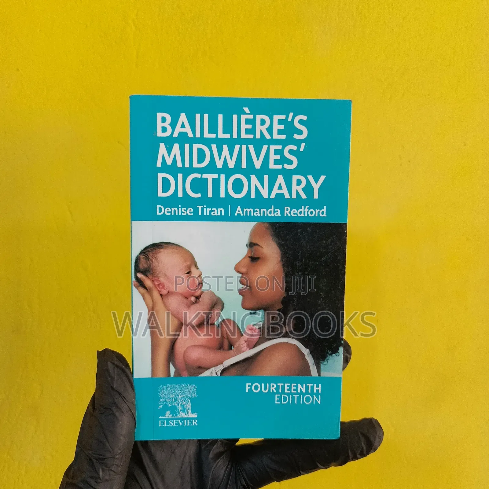 Baillière's Midwives' Dictionary