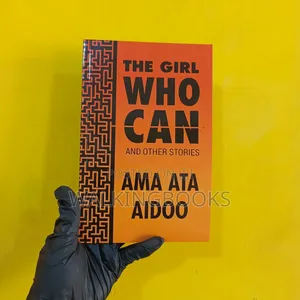The Girl Who Can- Ama Ata Aidoo