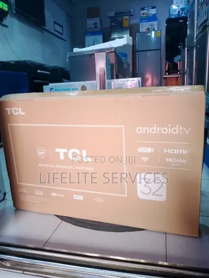 TCL 32" Tv Android - Enjoy Endless Entertainment