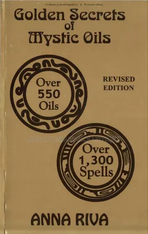 Golden Secrets of Mystic Oils (Book by Anna Riva) PDF Version