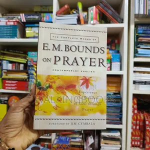E.M Bounds On Prayer