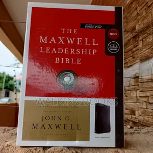 The Maxwell Leadership Bible (Nkjv)