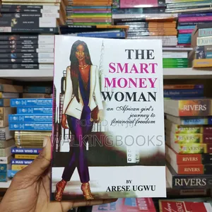 Smart Money Woman- Arese Ugwu