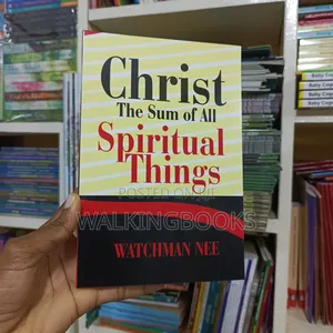 Christ The Sum Of All Spiritual Things
