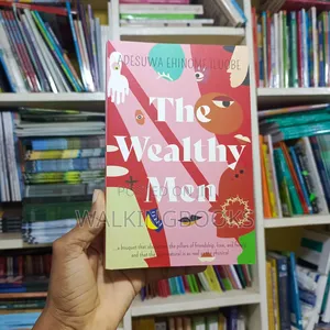 The Wealthy Men- Adesuwa Ehinome Iluobe