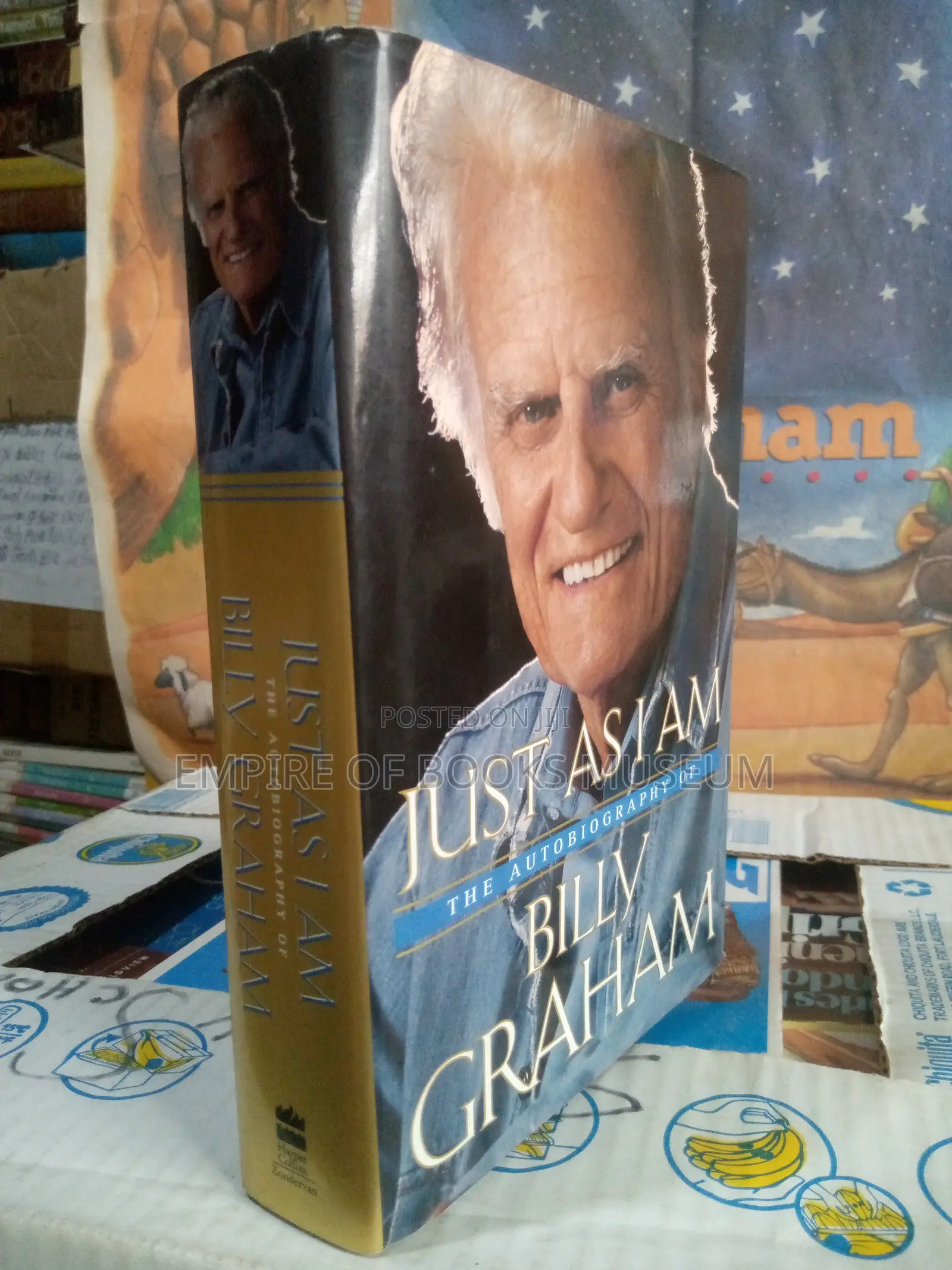 Just as I Am :A Billy Graham Book Hardcover