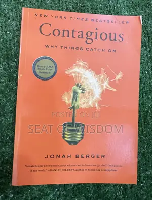 Contagious Why Things Catch On