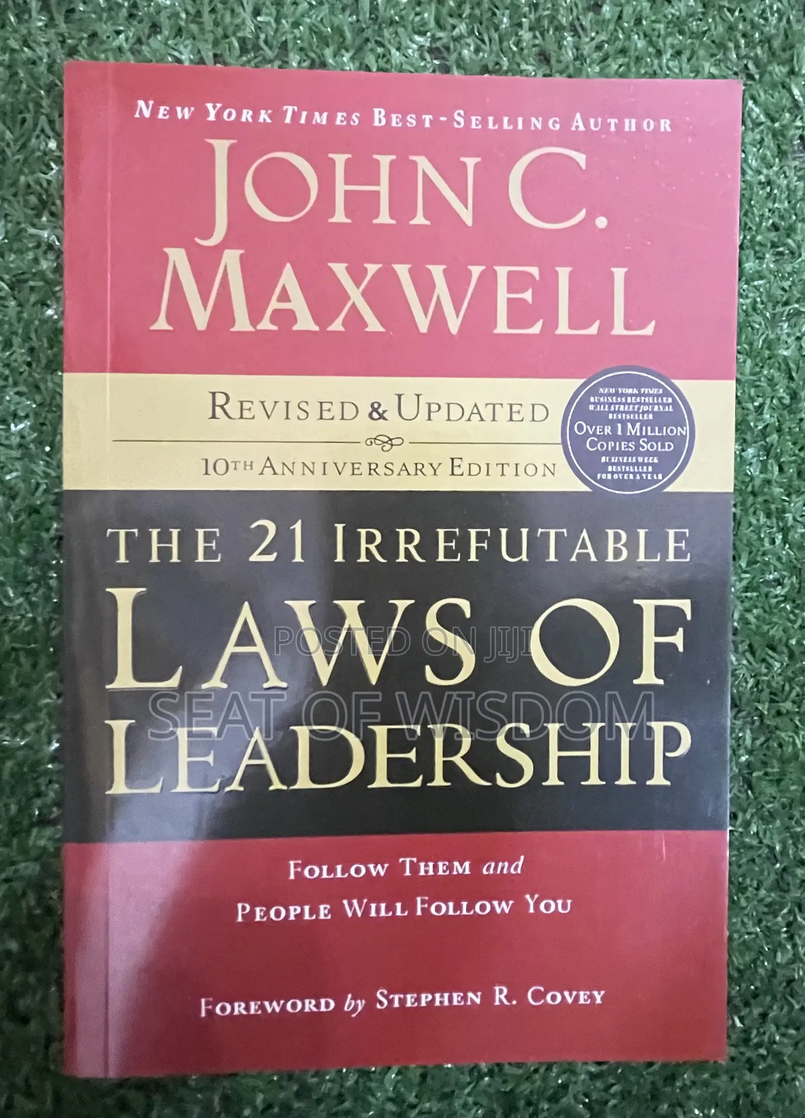 The 21 Irrefutable Laws of Leadership