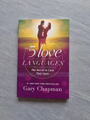 The 5 Love Languages: The Secret to Love That Lasts