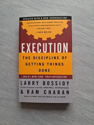 Execution: The Discipline of Getting Things Done