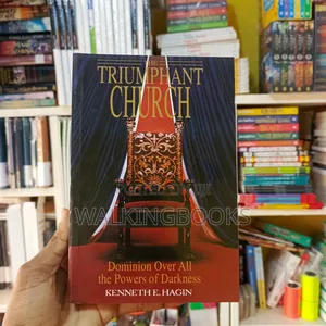 The Triumphant Church- Kenneth Hagin