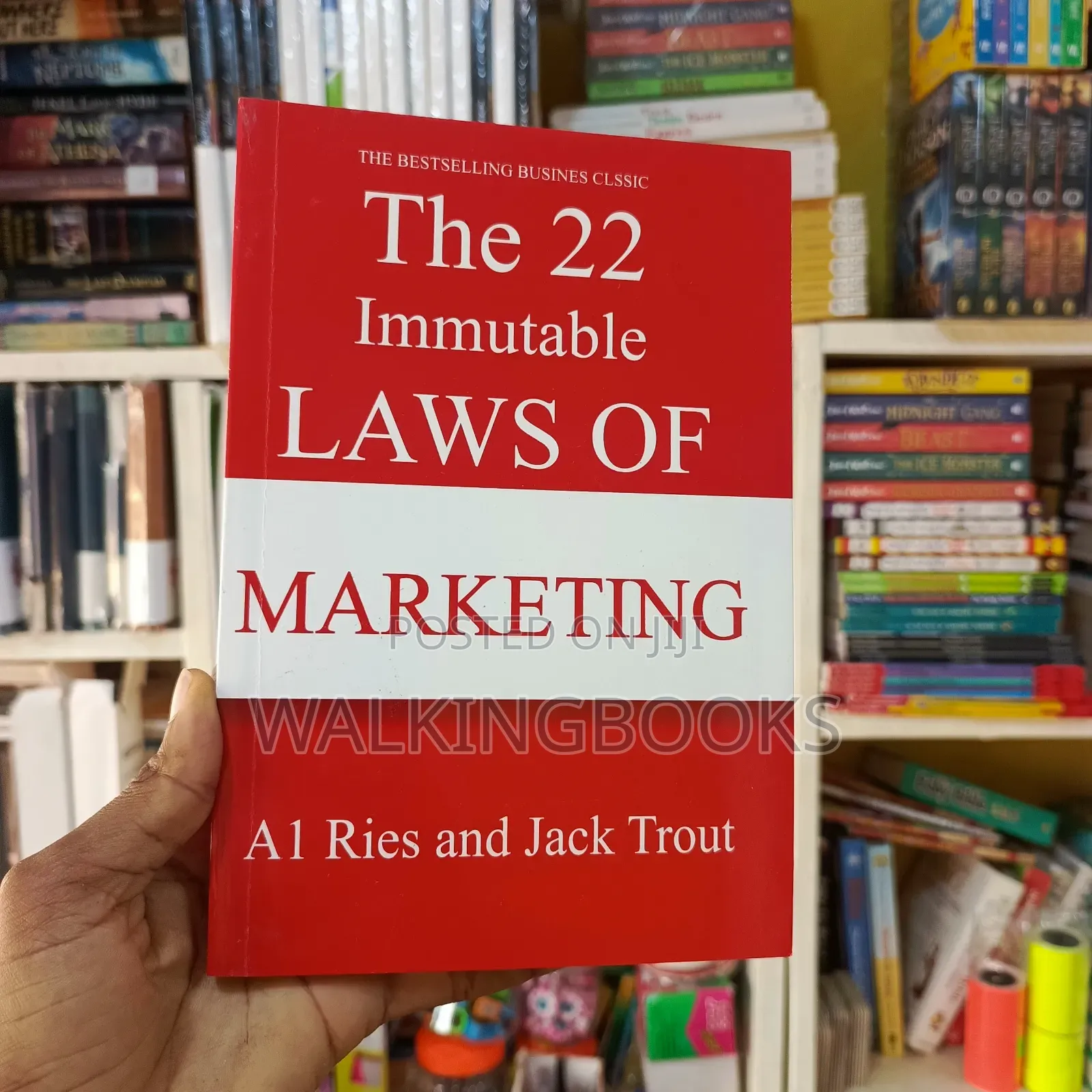 The 22 Immutable Laws Of Marketing