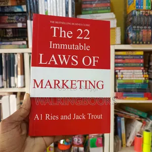 The 22 Immutable Laws Of Marketing
