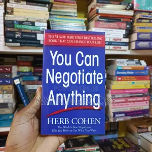 You Can Negotiate Anything- Herb Cohen