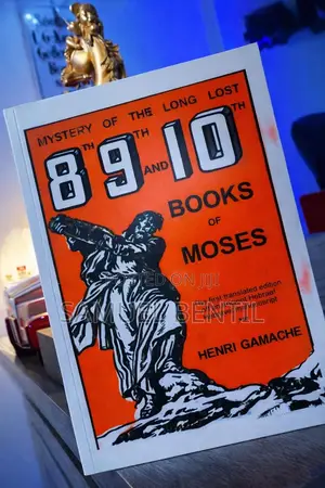 Mystery Of The Long Lost 8th, 9th 10th Books Of Moses