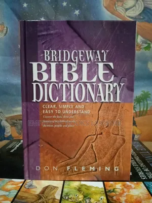 Bridgeway Bible Dictionary