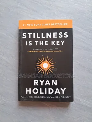 Stillness Is The Key