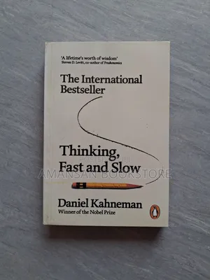Thinking, Fast and Slow