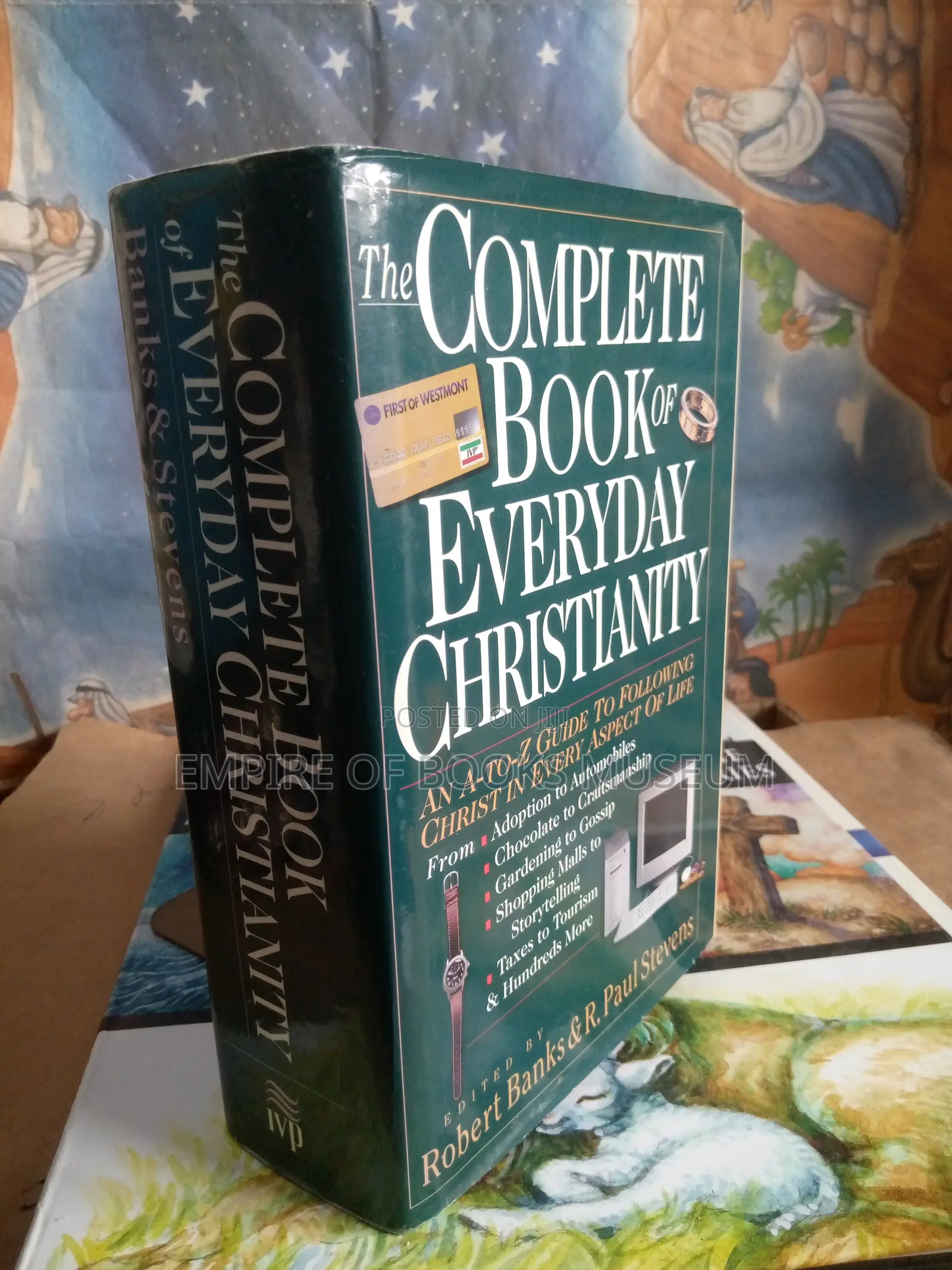 The Complete Book of Everyday Christianity