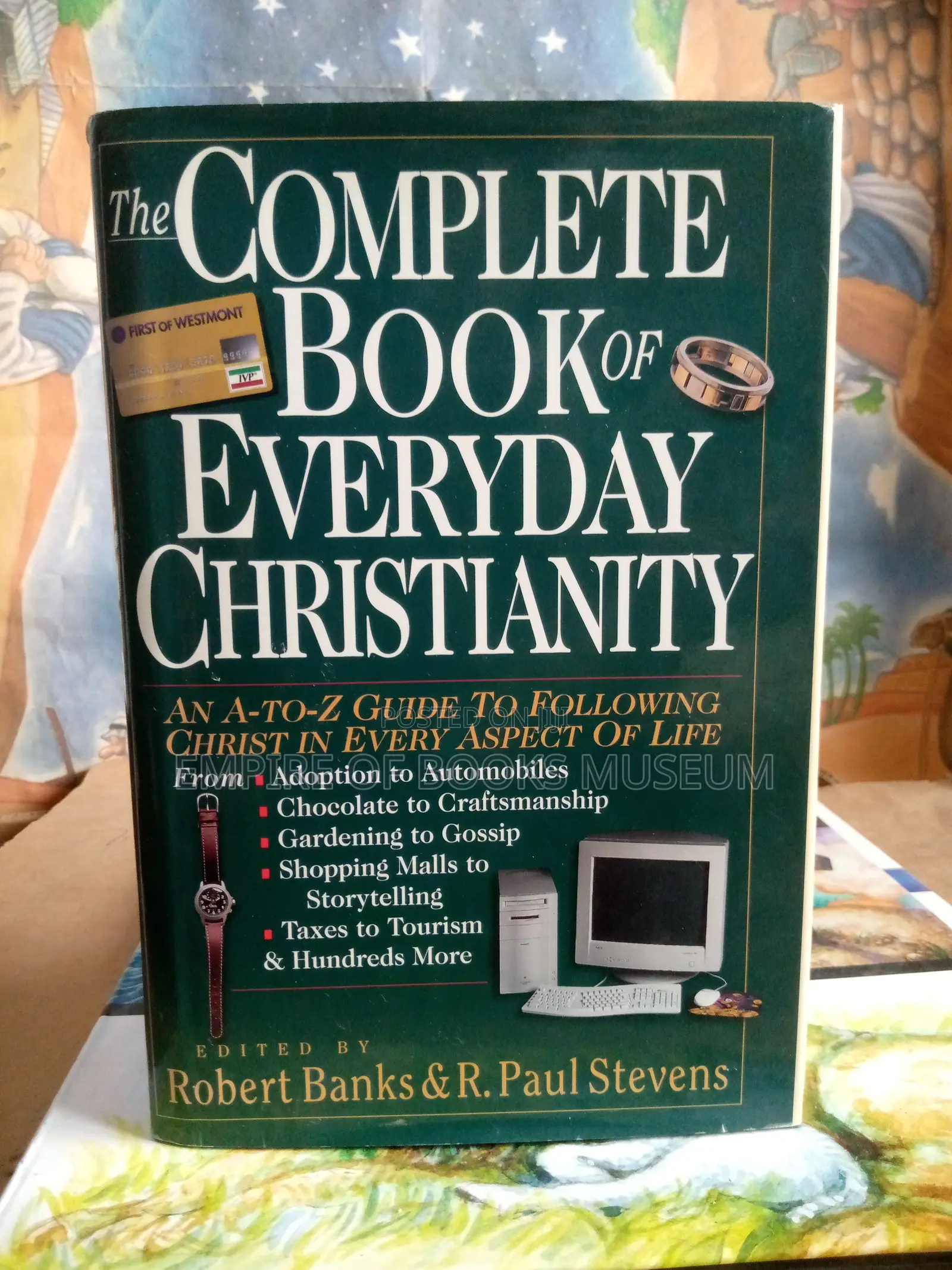 The Complete Book of Everyday Christianity