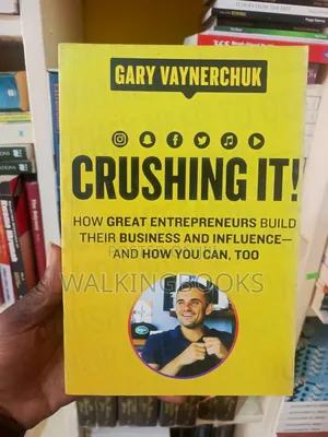 Crushing It by Gary Vaynerchuk