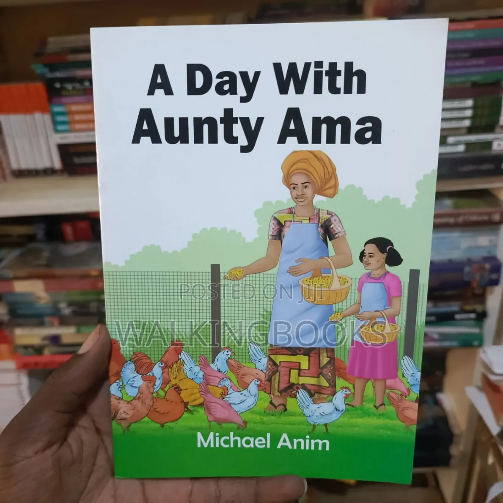 A Day With Auntie Ama - Michael Anim