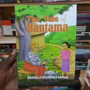 The Tale of Bantama- Priscilla Boahemaa Appiah