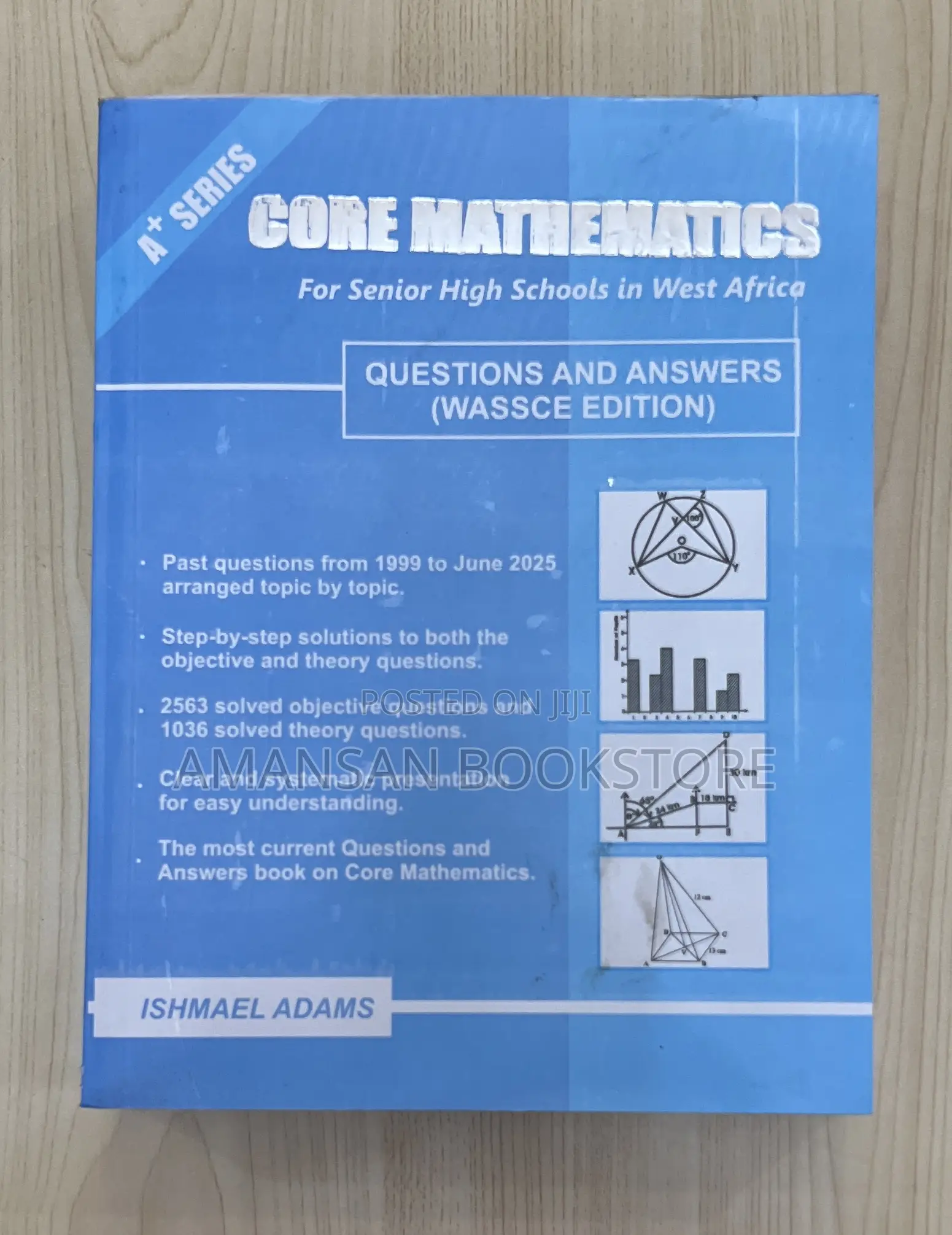A+ Series Core Mathematics for Senior High Schools in West Africa