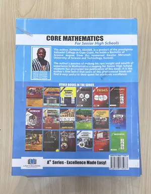 A+ Series Core Mathematics for Senior High Schools in West Africa