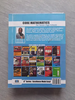 A+ Series Core Mathematics For Senior High Schools In West Africa