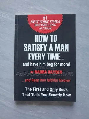 How to Satisfy a Man Every Time
