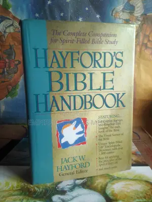 Hayford's Bible Handbook: By Jack Hayford