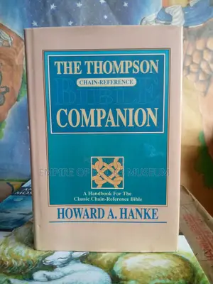 The Thompson Chain Reference Bible Companion