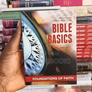 Bible Basics: The Ultimate Topical Bible Guide
