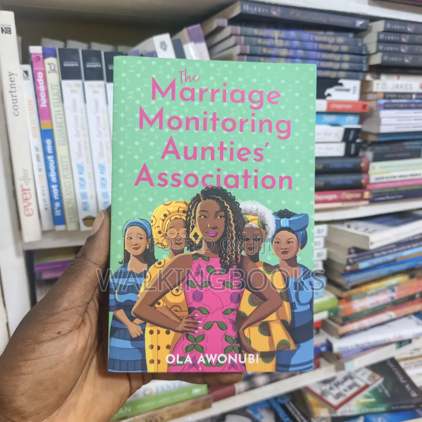 The Marriage Monitoring Aunties' Association - Ola Awonubi