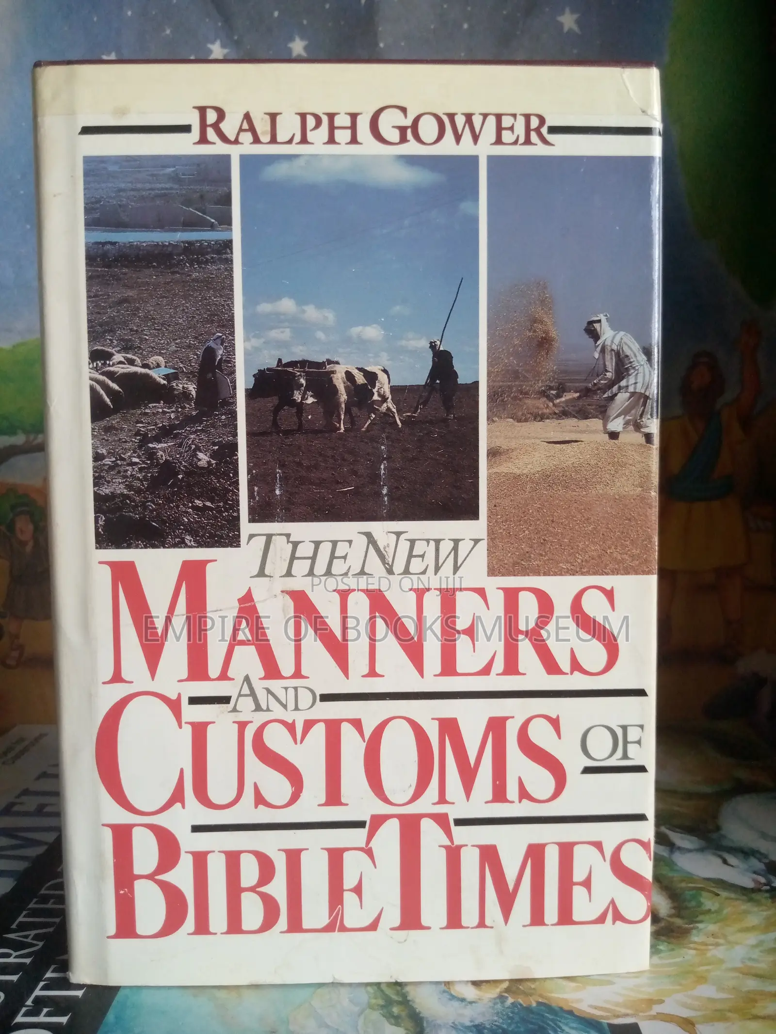 The New Manners and Customs of Bible Times