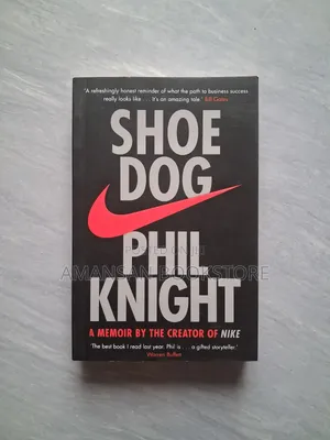 Shoe Dog by Phil Knight (Original)