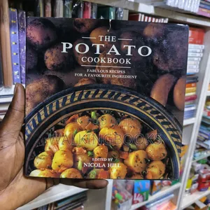 The Potato Cookbook: Fabulous Recipes for a Favourite Ingredient