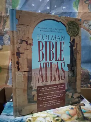 Holman Bible Atlas: A Complete Guide to Geography and Biblical History