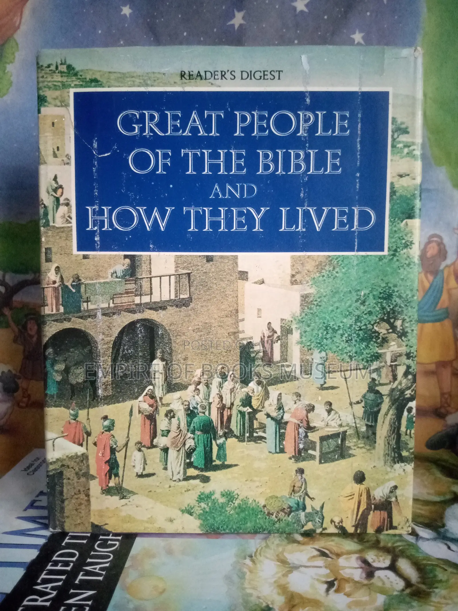 Great People of the Bible and How They Lived
