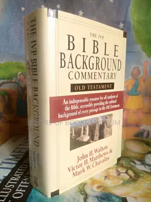 Old Testament :The Bible Background Commentary: