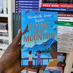 Flying Up the Mountains- Elizabeth- Irene Baitie