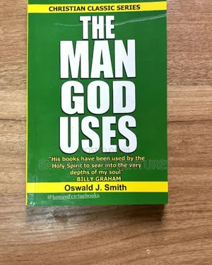 The Man God Uses by Oswald J Smith