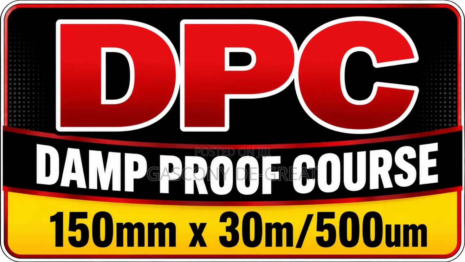 Damp Proof Course-DPC 6" (150mmx30m)