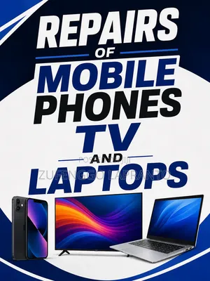 Repairs of Mobile Phones, TVs and Laptops.